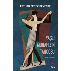 Yaşlı Muhafızın Tangosu