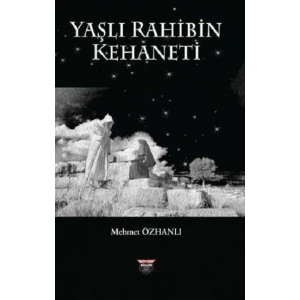Yaşlı Rahibin Kehaneti