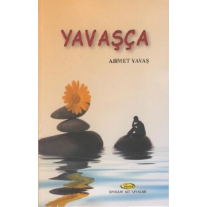 Yavaşça