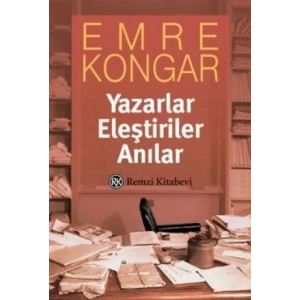 Yazarlar Eleştiriler Anılar