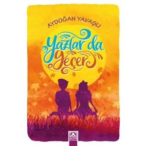 Yazlar Da Geçer