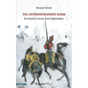 Yel Değirmenlerine Karşı