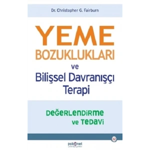Yeme Bozuklukları ve Bilişsel Davranışçı Terapi