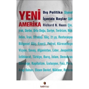 Yeni Amerika - Dış Politika İçeride Başlar