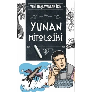 Yeni Başlayanlar İçin Yunan Mitolojisi