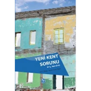 Yeni Kent Sorunu