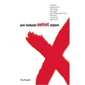 Yeni Medyada Nefret Söylemi