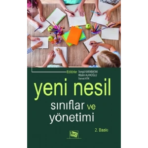 Yeni Nesil Sınıflar ve Yönetimi