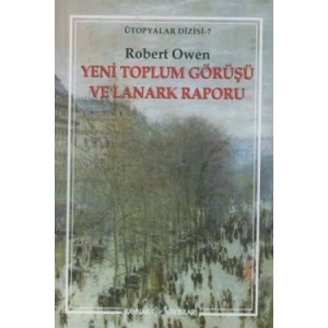 Yeni Toplum Görüşü ve Lanark Raporu