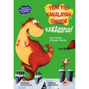 Yeni Yılı Kakalayan Dinozor Kakazorus