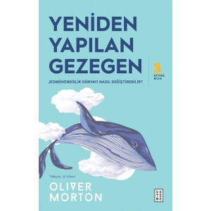Yeniden Yapılan Gezegen