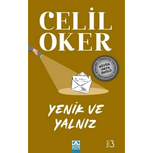 Yenik ve Yalnız (Özel Baskı)