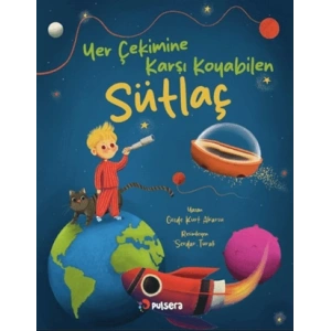 Yer Çekimine Karşı Koyabilen Sütlaç