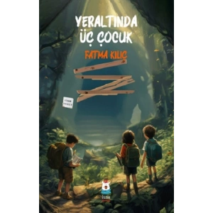 Yeraltında Üç Çocuk