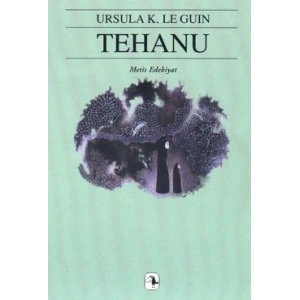 Yerdeniz Serisi 4 - Tehanu