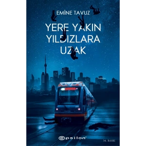 Yere Yakın Yıldızlara Uzak