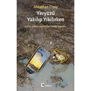Yeryüzü Yakılıp Yıkılırken