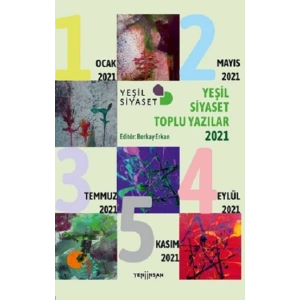 Yeşil Siyaset Toplu Yazılar-2021