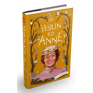 Yeşilin Kızı Anne - 8 (Ciltli)