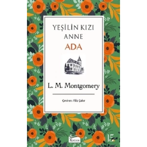 Yeşilin Kızı Anne - Ada (Bezciltli)