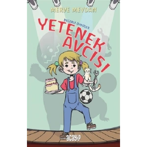 Yetenek Avcısı - Değerli Öyküler