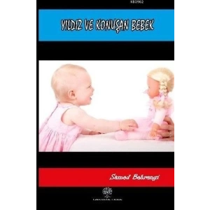 Yıldız ve Konuşan Bebek