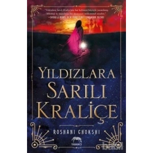 Yıldızlara Sarılı Kraliçe