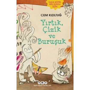Yırtık, Çizik ve Buruşuk