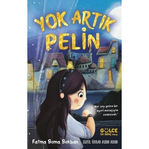 Yok Artık Pelin