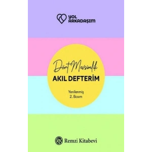 Yol Arkadaşım - Dört Mevsimlik Akıl Defterim