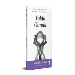 Yolda Olmak