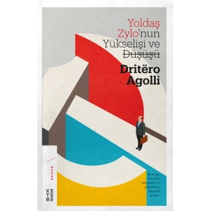 Yoldaş Zylonun Yükselişi ve Düşüşü