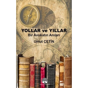 Yollar ve Yıllar