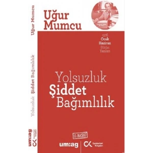 Yolsuzluk Şiddet Bağımlılık