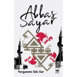 Yorganımı Sıkı Sar