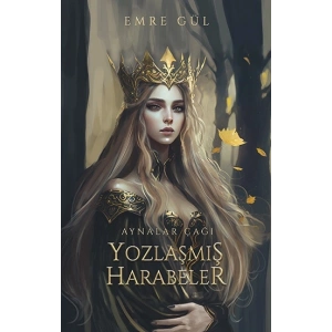 Yozlaşmış Harabeler