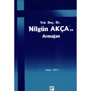 Yrd. Doç. Dr. Nilgün Akçaya Armağan