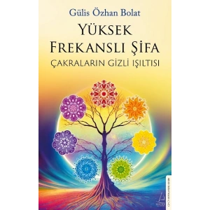 Yüksek Frekanslı Şifa