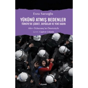 Yükünü Atmış Bedenler