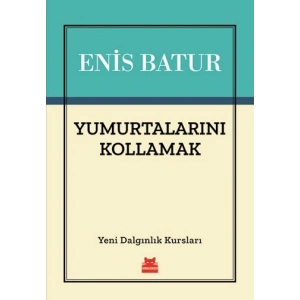 Yumurtalarını Kollamak