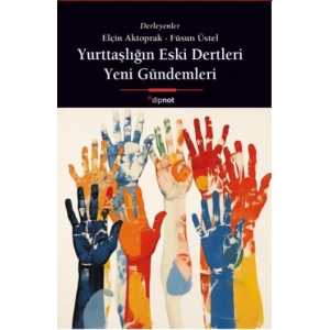 Yurttaşlığın Eski Dertleri, Yeni Gündemleri