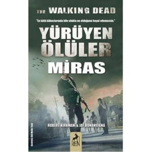 Yürüyen Ölüler Miras
