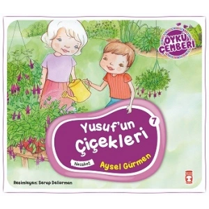 Yusufun Çiçekleri - Öykü Çemberi 7