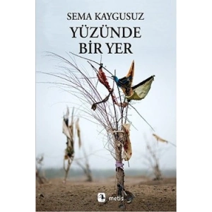 Yüzünde Bir Yer