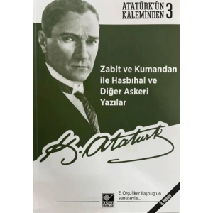 Zabit ve Kumandan ile Hasbıhal ve Diğer Askeri Yazılar