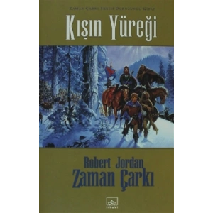 Zaman Çarkı 9. Cilt: Kışın Yüreği