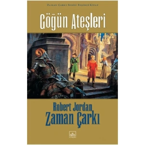 Zaman Çarkı Serisi 05 (Ciltli): Göğün Ateşleri