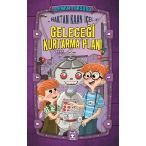 Zaman Turşusu - Geleceği Kurtarma Planı