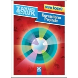 Zamanda Yolculuk - Korsanların Peşinde
