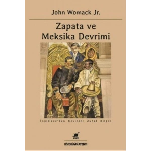 Zapata ve Meksika Devrimi